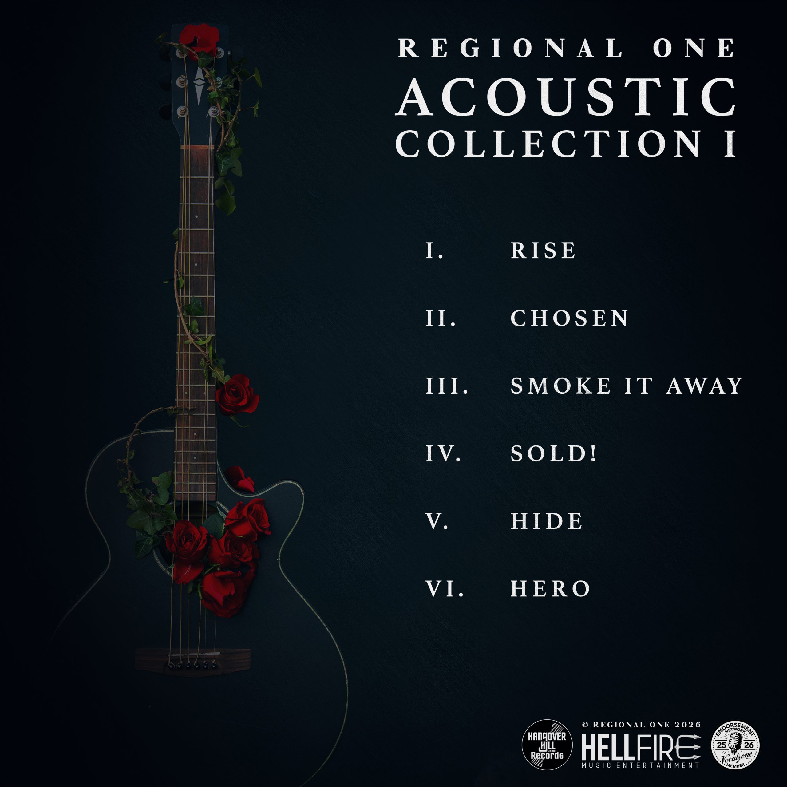 The collection follows Regional One’s first acoustic live performances at RecFest in Hampshire and The Anvil in Bournemouth in 2026, and is accompanied by a series of acoustic videos on YouTube. Tracklist I. RISE II. CHOSEN III. SMOKE IT AWAY IV. SOLD! V. HIDE VI. HERO