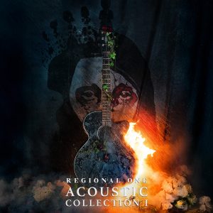 Acoustic Collection I brings together six Regional One tracks reworked in acoustic form, putting a new spin on songs from across the band’s catalogue.